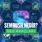 “Semrush nedir?” başlıklı SEO araçları kapak görseli (veriodakliseo.com)
