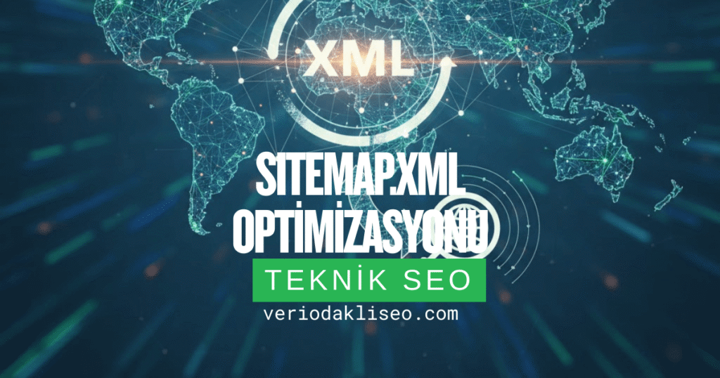 Sitemap.xml Optimizasyonu