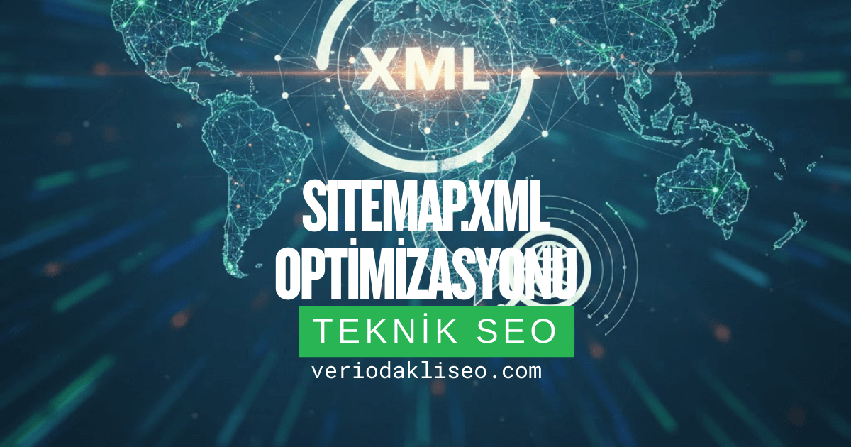 Sitemap.xml Optimizasyonu