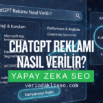 ChatGPT Reklamı Nasıl Verilir?