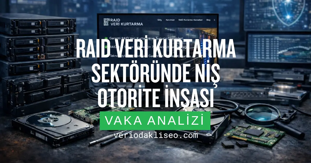 RAID Veri Kurtarma Sektöründe Niş Otorite İnşası